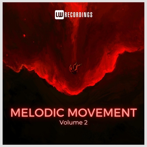 VA - Melodic Movement, Vol. 02 [LWMELMOVE02]